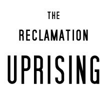 reclamationuprising