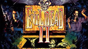Evil Dead II, de 1987 (Terroríficamente Muertos)