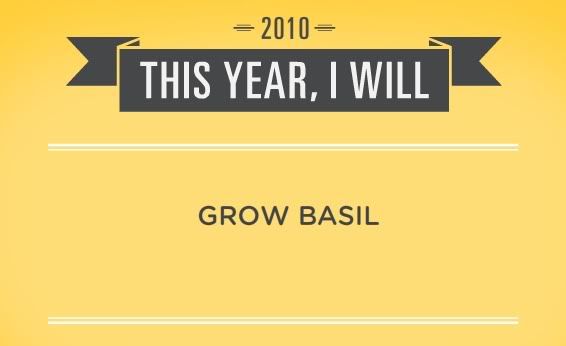 New Year's resolutions generator, this year I will grow basil