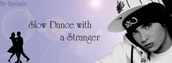 banner i made for my story Slow Dance with a Stranger